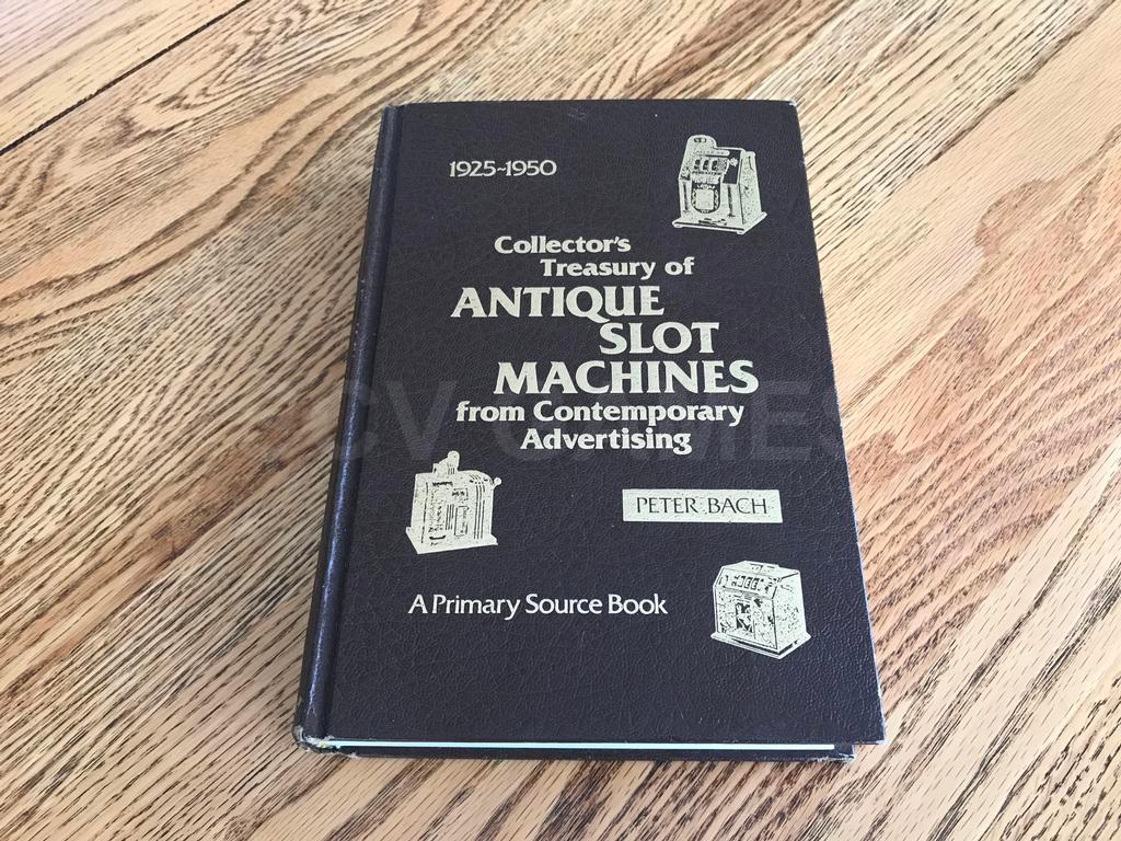 Collector's Treasury Of Antique Slot Machines From Contemporary Advertising
